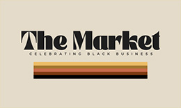 The Market: Celebrating Black Business